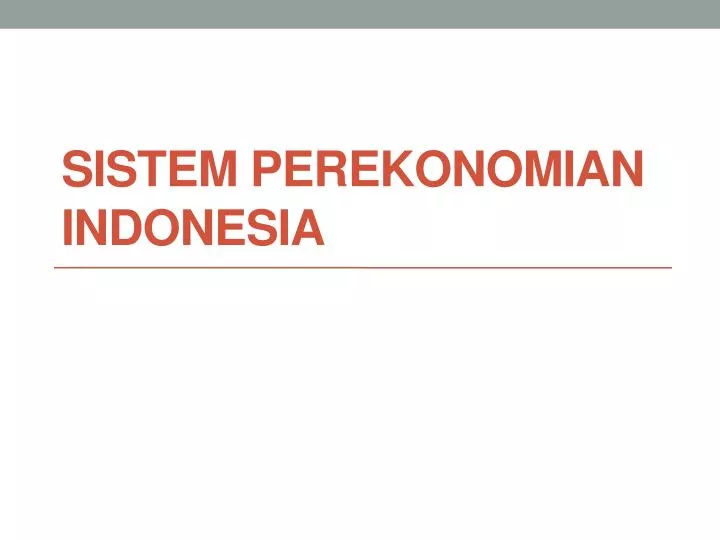 sistem perekonomian indonesia