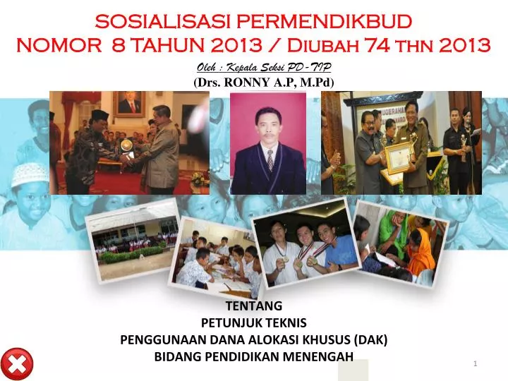 sosialisasi permendikbud nomor 8 tahun 2013 diubah 74 thn 2013