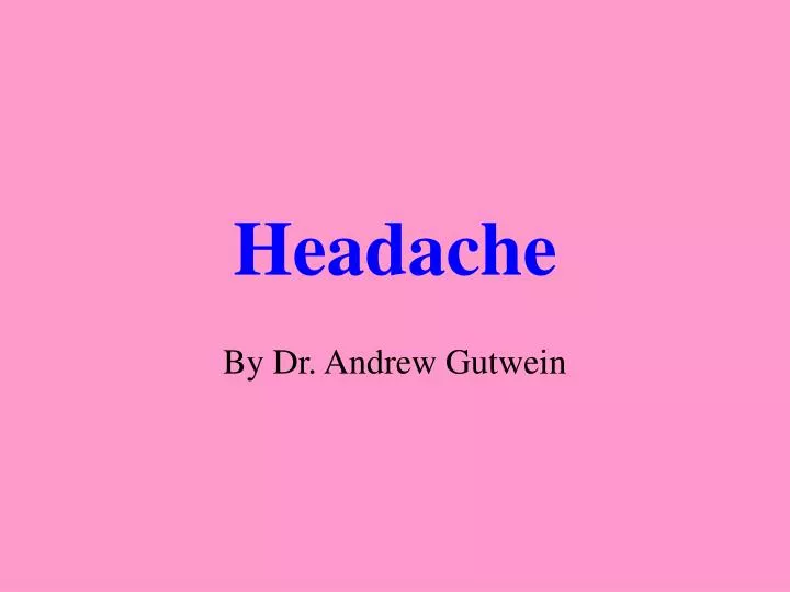 headache