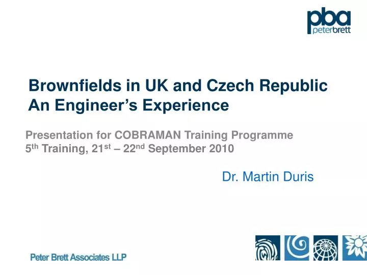 brownfields in uk and czech republic an engineer s experience
