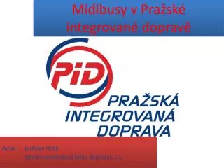 Midibusy v Pražské integrované dopravě