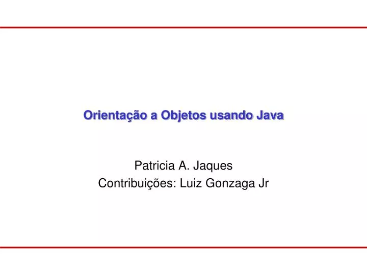 orienta o a objetos usando java