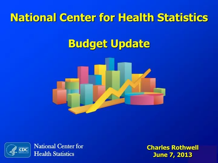 national center for health statistics budget update