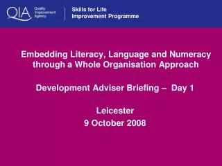 Embedding Literacy, Language and Numeracy through a Whole Organisation Approach