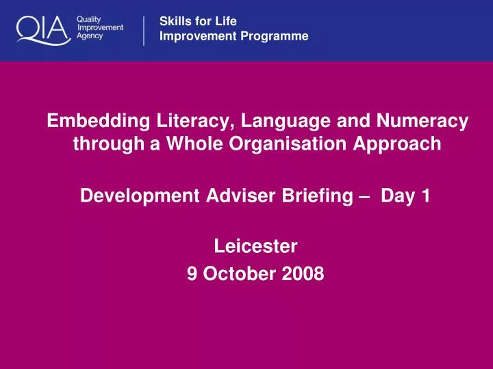 embedding literacy language and numeracy through a whole organisation approach