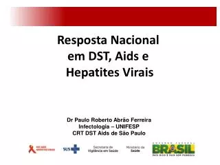 Resposta Nacional em DST, Aids e Hepatites Virais