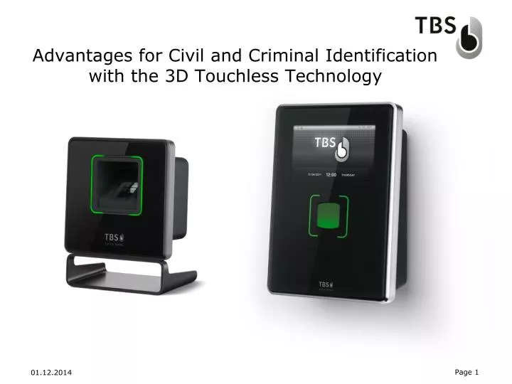 advantages for civil and criminal identification with the 3d touchless technology