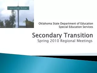 Oklahoma State Department of Education Special Education Services Secondary Transition