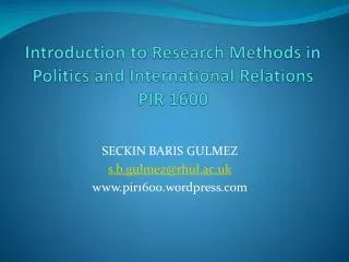 Introduction to Research Methods in Politics and International Relations PIR 1600