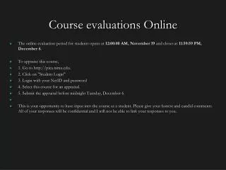 Course evaluations Online