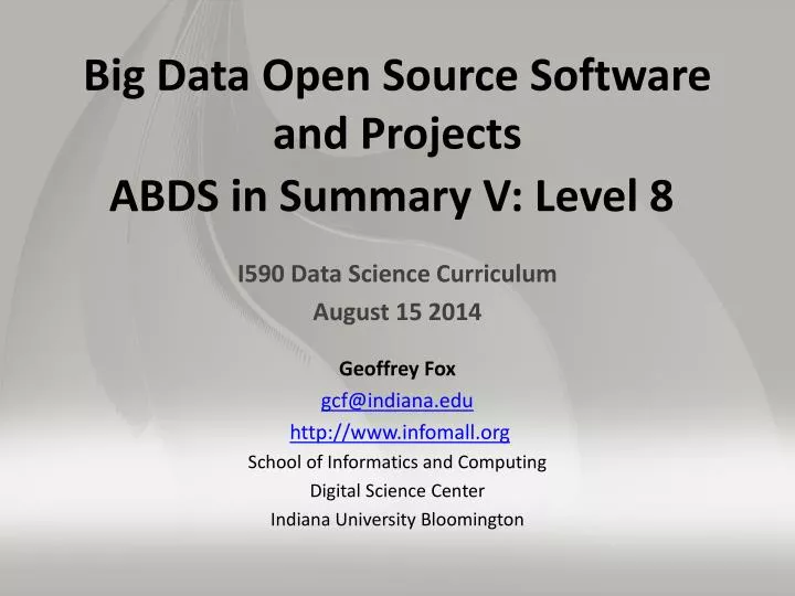 big data open source software and projects abds in summary v level 8