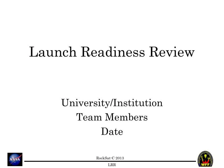 launch readiness review