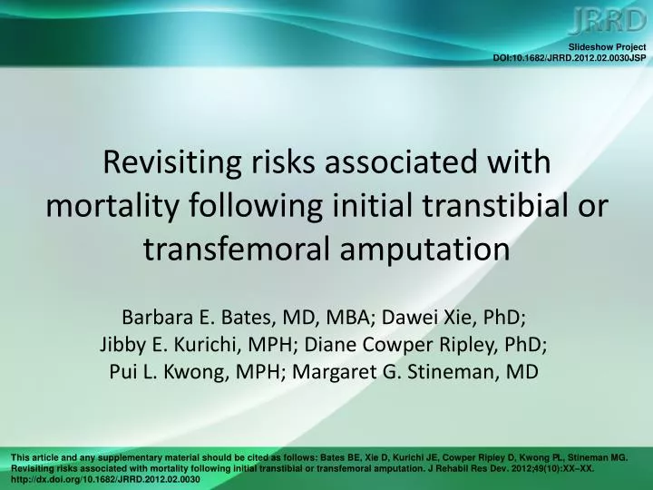 revisiting risks associated with mortality following initial transtibial or transfemoral amputation