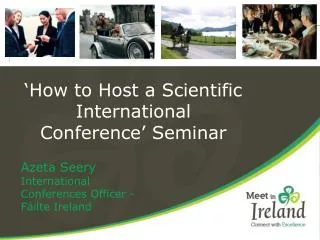 ‘How to Host a Scientific International Conference’ Seminar