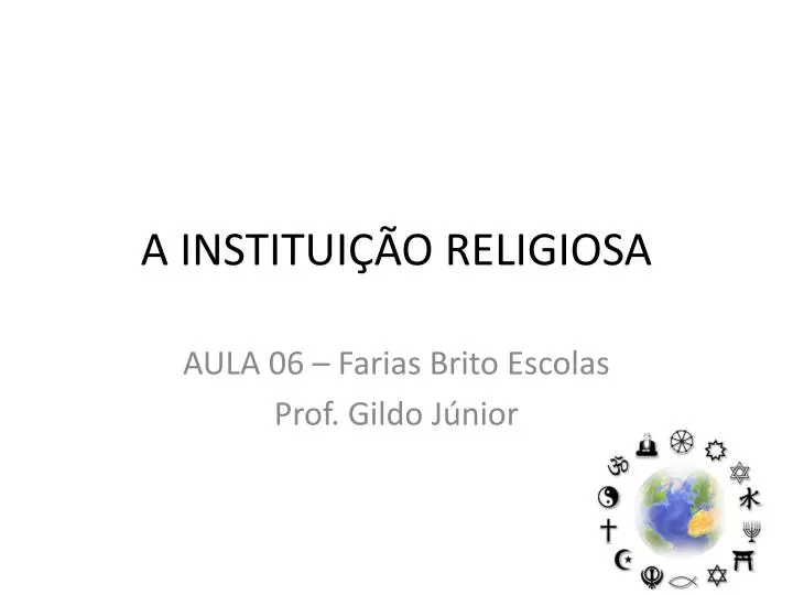 a institui o religiosa