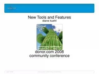 New Tools and Features