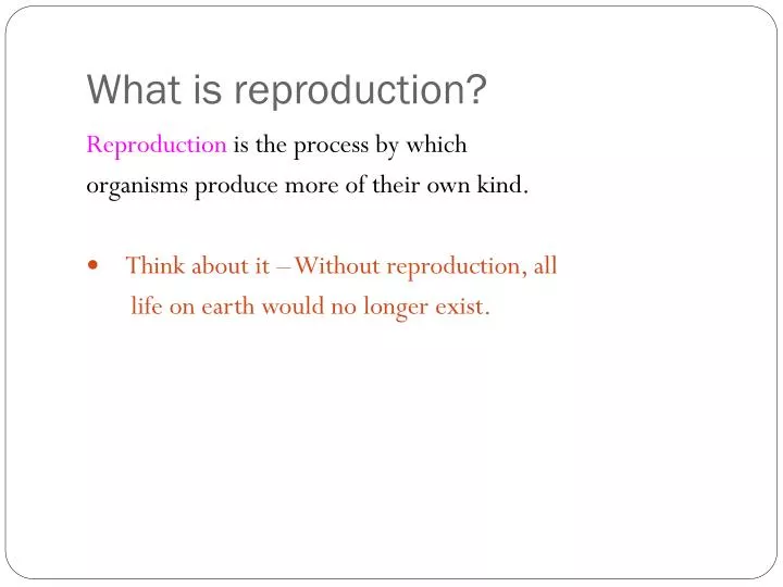 what is reproduction