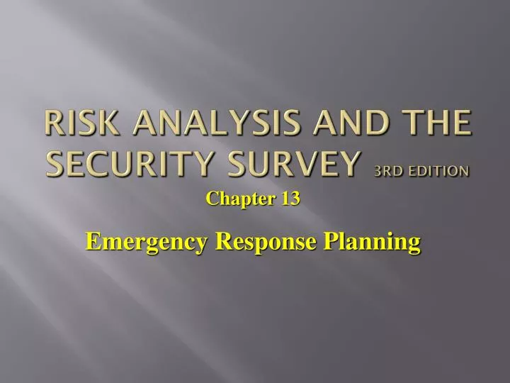 risk analysis and the security survey 3rd edition