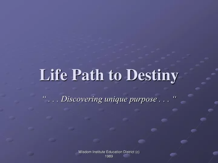 life path to destiny