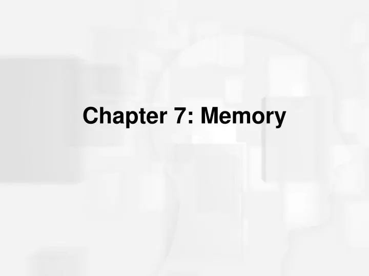 chapter 7 memory