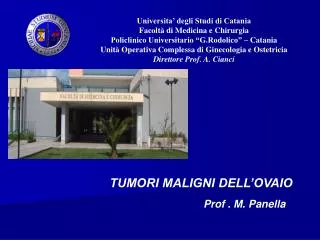 Universita’ degli Studi di Catania Facoltà di Medicina e Chirurgia