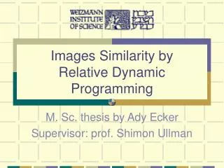 Images Similarity by Relative Dynamic Programming