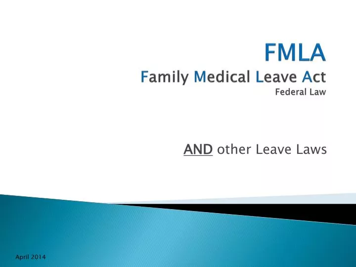 fmla f amily m edical l eave a ct federal law