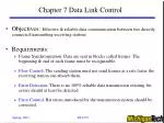 Chapter 7 Data Link Control - slide 1