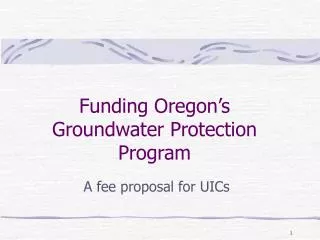 Funding Oregon’s Groundwater Protection Program