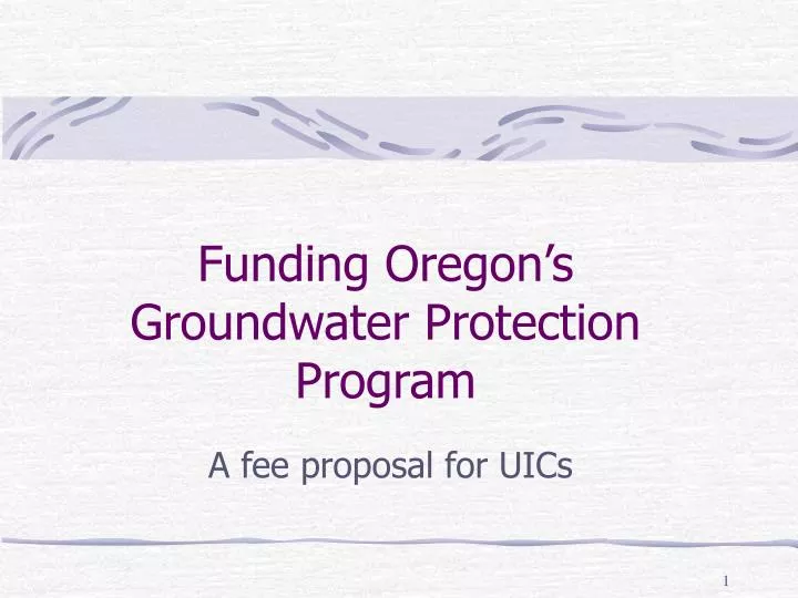 funding oregon s groundwater protection program
