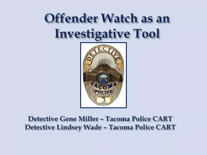 detective gene miller tacoma police cart detective lindsey wade tacoma police cart