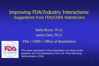 Improving FDA/Industry Interactions: Suggestions from FDA/CDER Statisticians