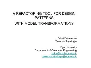 A REFACTORING TOOL FOR DESIGN PATTERNS WITH MODEL TRANSFORMATIONS