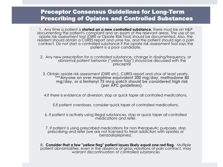 preceptor consensus guidelines for long term prescribing of opiates and controlled substances