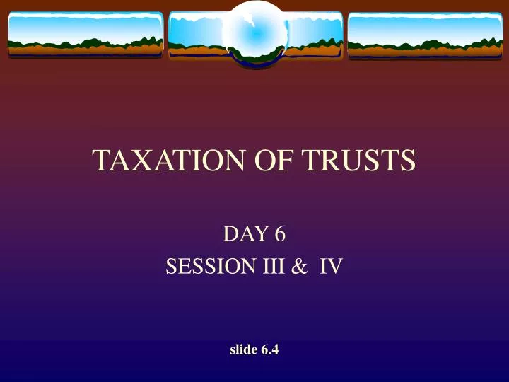 taxation of trusts