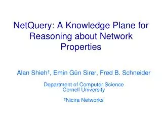 NetQuery: A Knowledge Plane for Reasoning about Network Properties