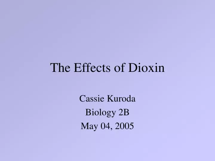 the effects of dioxin