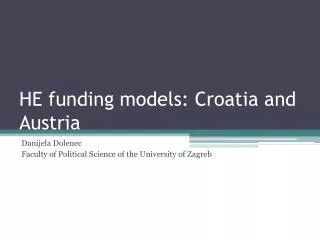 HE funding models: Croatia and Austria