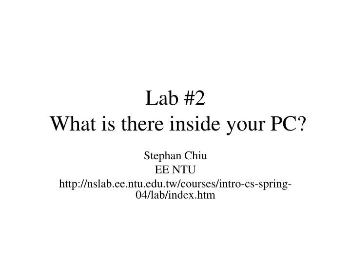 lab 2 what is there inside your pc