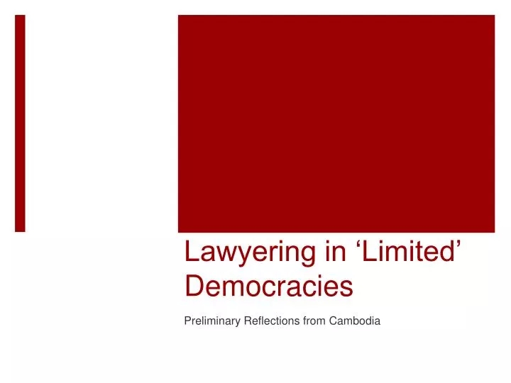 lawyering in limited democracies