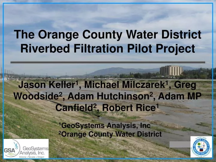 the orange county water district riverbed filtration pilot project