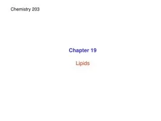 Chapter 19 Lipids