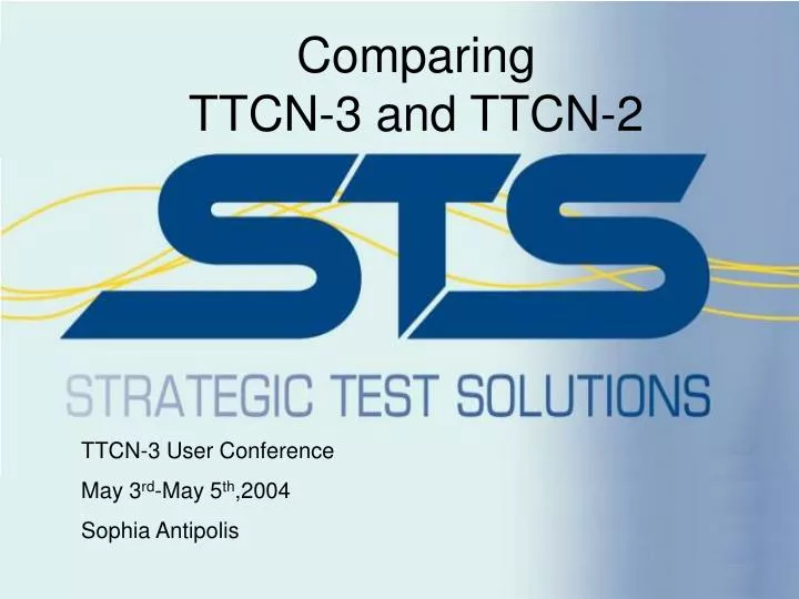 comparing ttcn 3 and ttcn 2