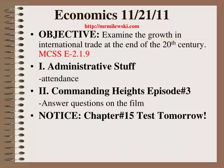 economics 11 21 11 http mrmilewski com