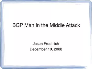 BGP Man in the Middle Attack