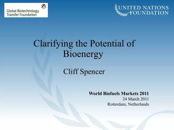 clarifying the potential of bioenergy cliff spencer