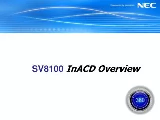 SV8100 InACD Overview