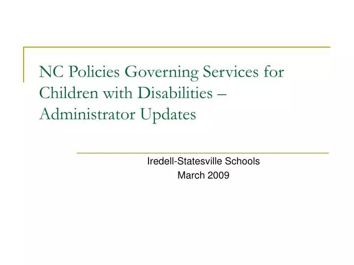 nc policies governing services for children with disabilities administrator updates
