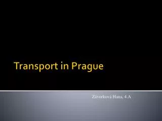 Transport in Prague