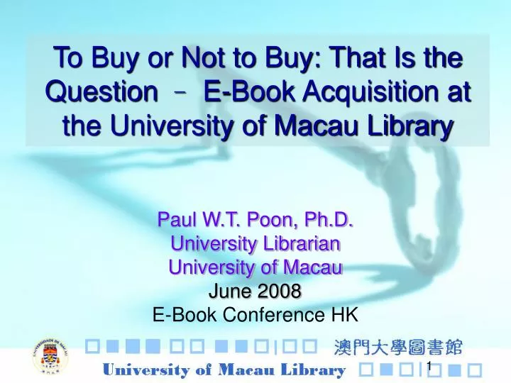 to buy or not to buy that is the question e book acquisition at the university of macau library